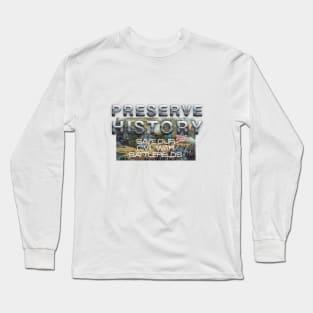 Preserve Civil War Battlefields Long Sleeve T-Shirt